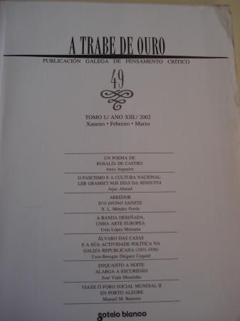 A TRABE DE OURO. PUBLICACIN GALEGA DE PENSAMENTO CRTICO. Nmero 49, Xaneiro-Febreiro-Marzo, 2002