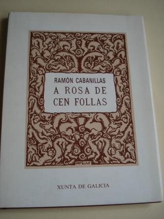 A rosa de cen follas (Ilustrado por Xaime Quesada)