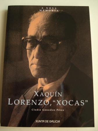 Xaqun Lorenzo, "Xocas"