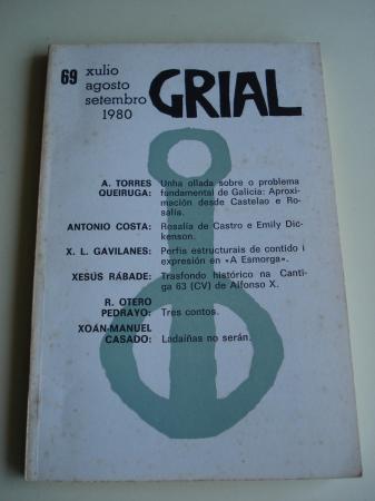 GRIAL. Revista Galega de Cultura. Nmero 69. Xullo, agosto, setembro 1980 (Otero Pedrayo: Tres contos. As sete portas da sociedade - O barco - O amante da nboa)