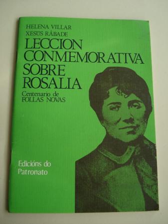 Leccin conmemorativa sobre Rosala. Centenario de Follas Novas