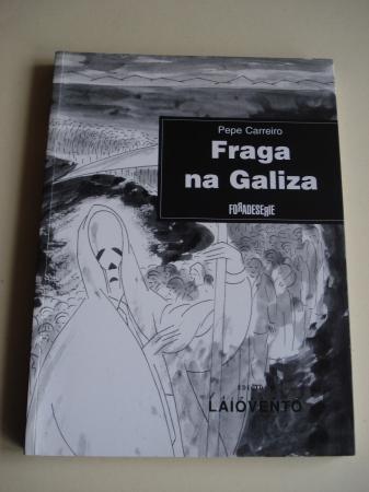 Fraga na Galiza