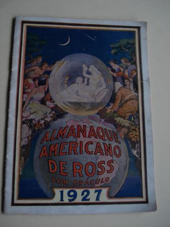 Almanaque americano de Ross con orculo 1927. Edicin para Espaa