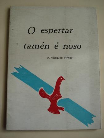 O espertar tamn  noso