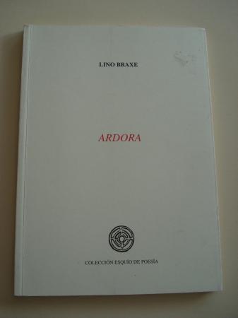 Ardora (Accsit XVI Premio Esquo de Poesa)