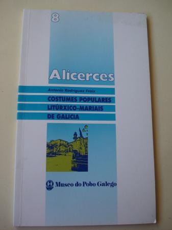 Costumes populares litrxico-mariais de Galicia