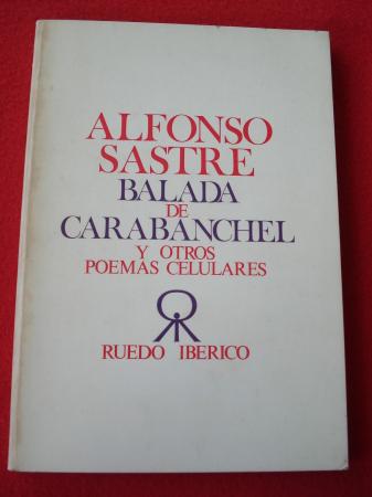 Balada de Carabanchel y otros poemas celulares