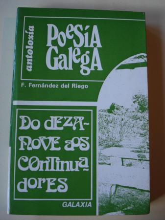Antoloxa Poesa galega. Do dezanove aos continuadores