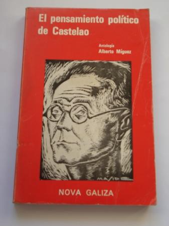 El pensamiento poltico de Castelao. Edicin bilinge castellano-galego
