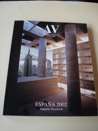 A & V Monografas de Arquitectura y Vivienda n 93-94. Espaa 2002. Anuariio. Yearbook
