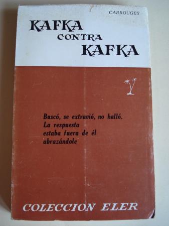 Kafka contra Kafka