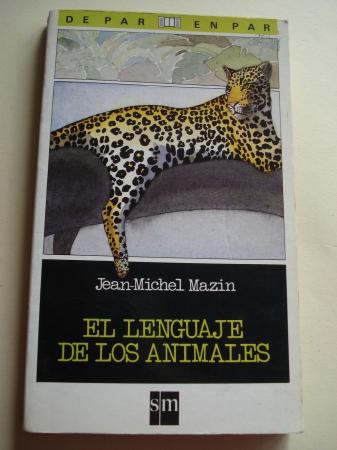 El lenguaje de los animales