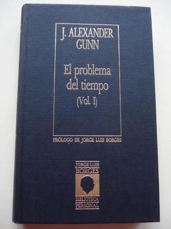 El problema del tiempo (Vol. I)