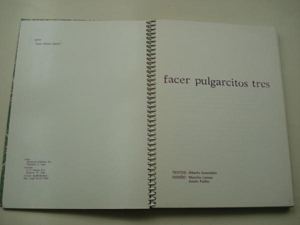 Facer pulgarcitos tres 