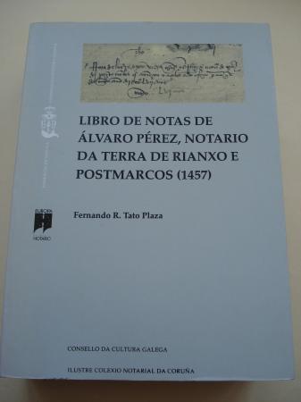 Libro de notas de lvaro Prez, notario da terra de Rianxo e Postmarcos (1457)