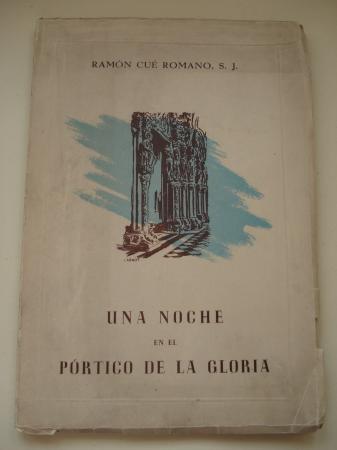 Una noche en el Prtico de la Gloria (Interpretacin lrica de Compostela)