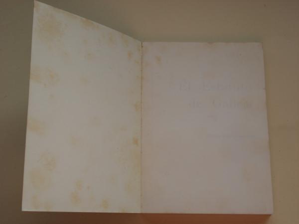El Estatuto de Galicia (Actas y documentos)