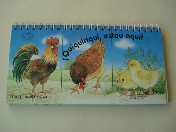 Quiquiriqu, estou aqu! O meu libro-xogo