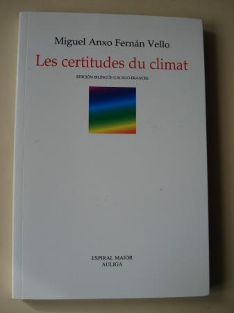 Les certitudes du climat (Edicin bilinge galego-francs)