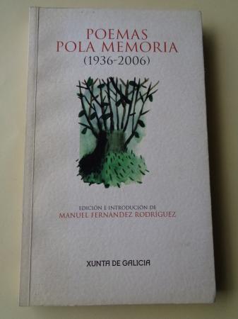 Poemas pola memoria (1936-2006)