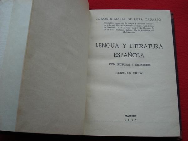 Lengua y Literatura espaola  (Segundo curso) con lecturas y ejercicios