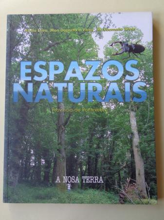 Espazo naturais. 4 tomos. A Corua - Lugo - Ourense- Pontevedra