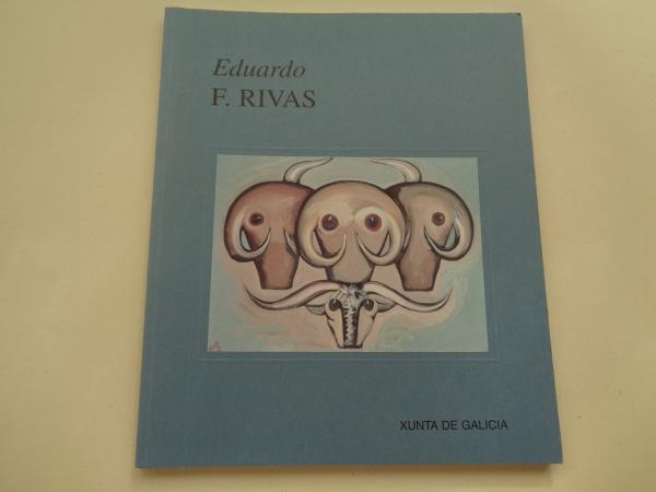 EDUARDO F. RIVAS. O touro festa relixin e mito. Catlogo Exposicin