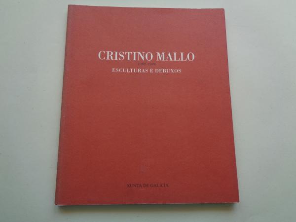 CRISTINO MALLO (1905-1989). Esculturas e debuxos. Catlogo Exposicin Casa da Parra, Santiago de Compostela, 1996