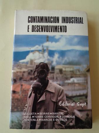 Contaminacin industrial e desenvolvemento (Mesa redonda, Pontevedra, 1974)