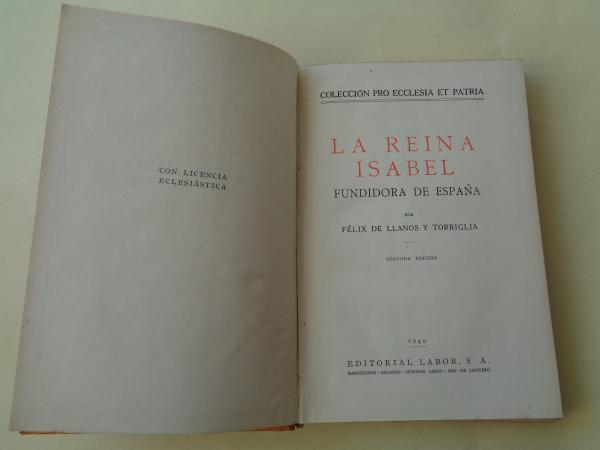 La Reina Isabel. Fundidora de Espaa