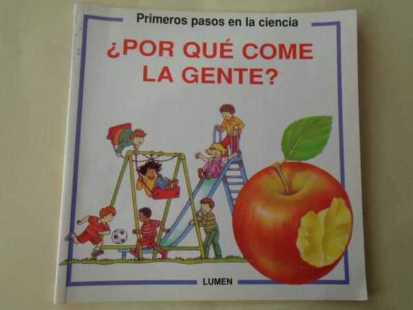 Por qu come la gente?