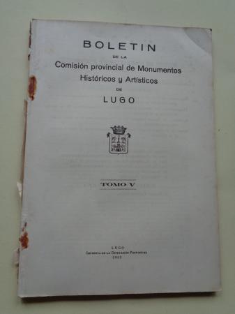 Boletn de la Comisin Provincial de Monumentos Histricos y Artsticos de Lugo. Nmeros 37 y 38, Primer y segundo trimestre de 1952