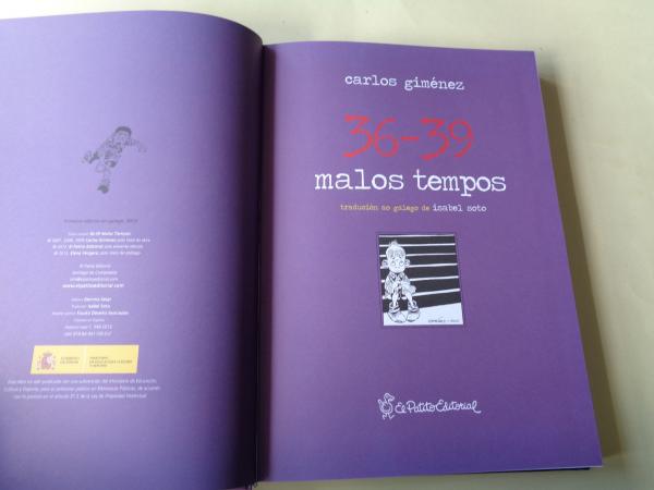 36-39 malos tiempos. Edicin integral. Traducin ao galego de Isabel Soto