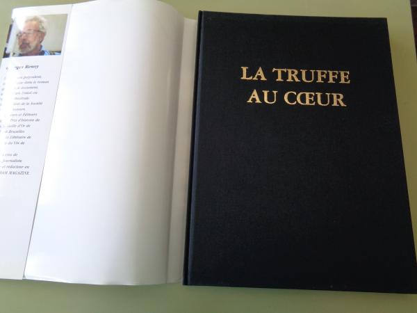 La Truffe au coeur. Recetario de cocina / Recette de cuisine (Texto en francs - Textes en franais)