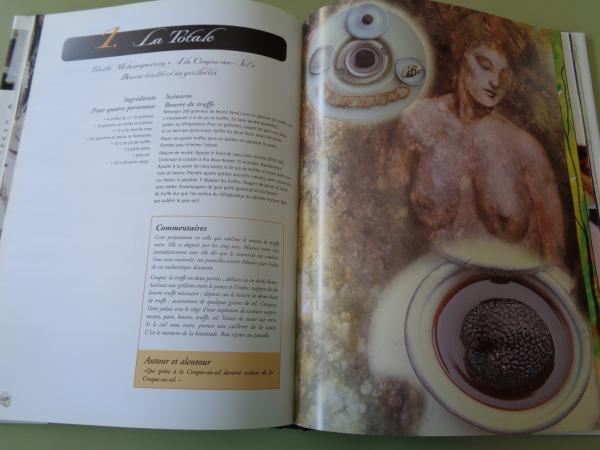 La Truffe au coeur. Recetario de cocina / Recette de cuisine (Texto en francs - Textes en franais)