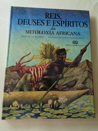 Reis, deuses e espritos da mitoloxa africana