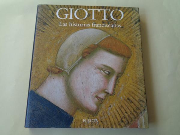 GIOTTO. Las historias franciscanas