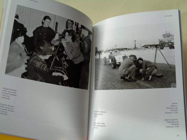 Margaret Bourke-White fotgrafa. Catlogo Exposicin Fundacin CaixaGalicia