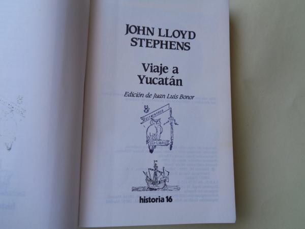 Viaje a Yucatn. 2 volmenes