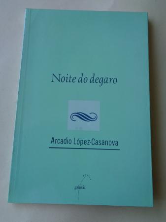 Noite do degaro