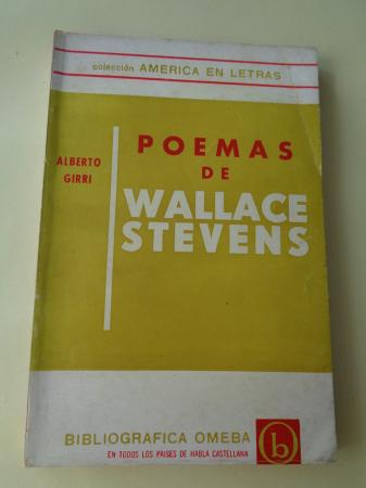Poemas de Wallace Stevens (Edicin bilinge ingls-castellano)