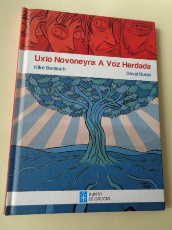 Uxo Novoneyra: A voz herdada