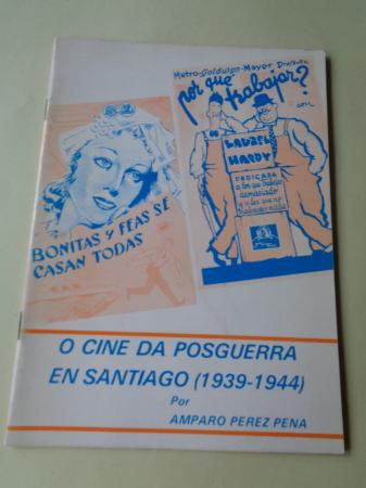 O cine da posguerra en Santiago (1939-1944)