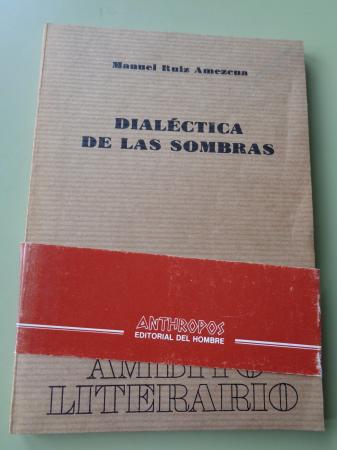 Dialctica de las sombras