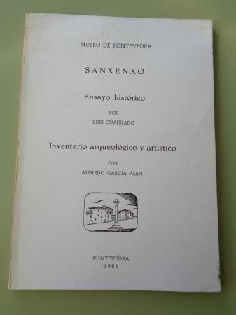 Sanxenxo. Ensayo histrico (Luis Cuadrado) / Inventario arqueolgico y artstico (Alfredo Garca Aln). Separata de El Museo de Pontevedra Tomo XXXV