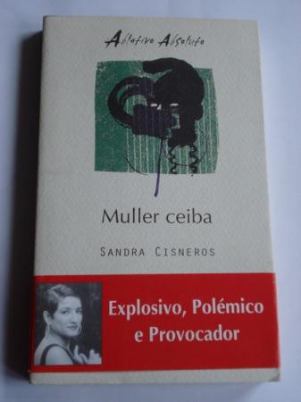 Muller ceiba (edicin bilinge ingls-galego)