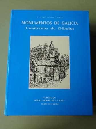 Monumentos de Galicia. Cuadernos de Dibujos