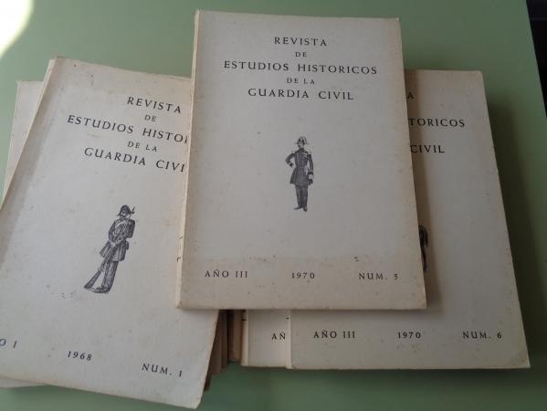 REVISTA DE ESTUDIOS HISTRICOS DE LA GUARDIA CIVIL. 8 NMEROS: 1-2-3-4-5-6-7 y 12