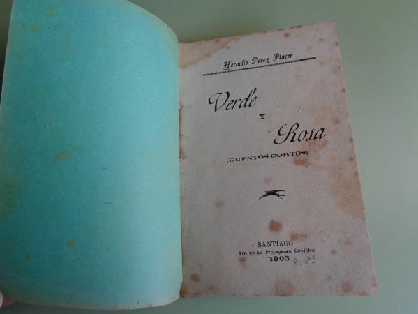 Verde y Rosa (Cuentos cortos)