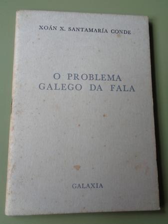 O problema galego da fala